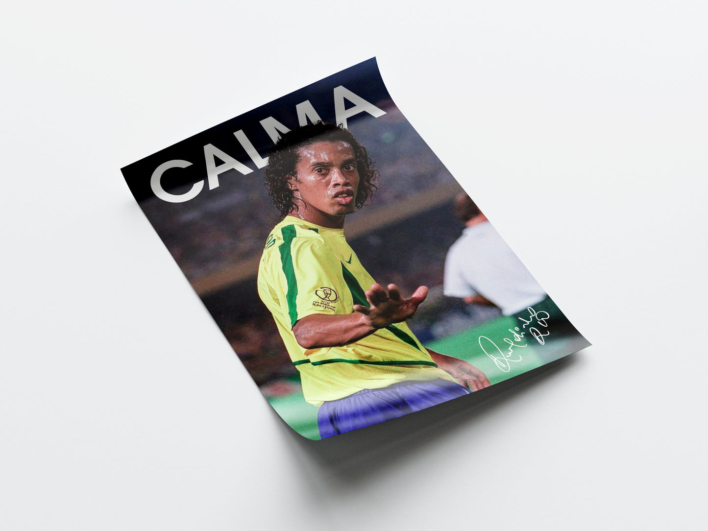 Ronaldinho 'Calma' Poster
