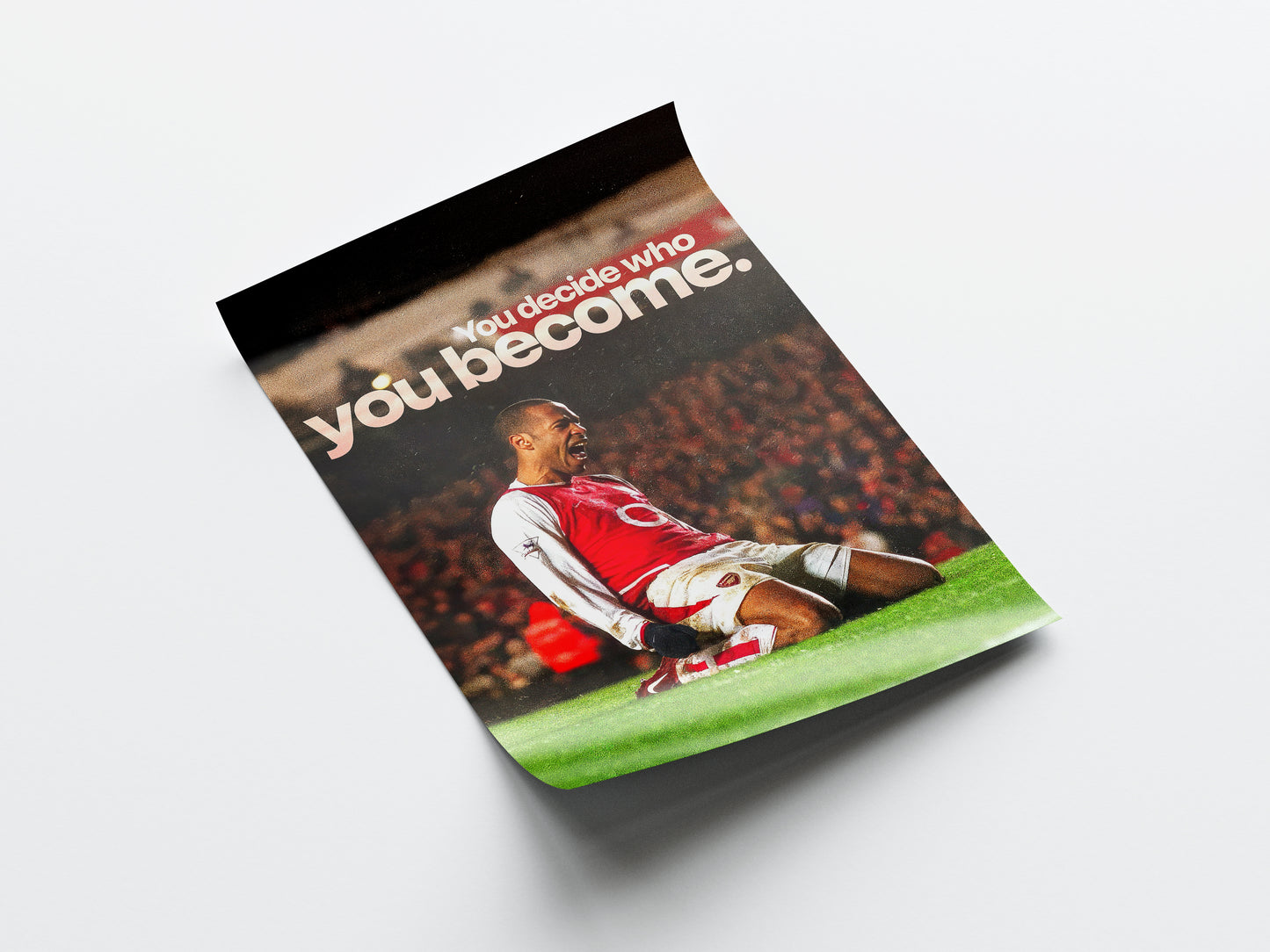 Thierry Henry 'Decide Who You Become' Poster