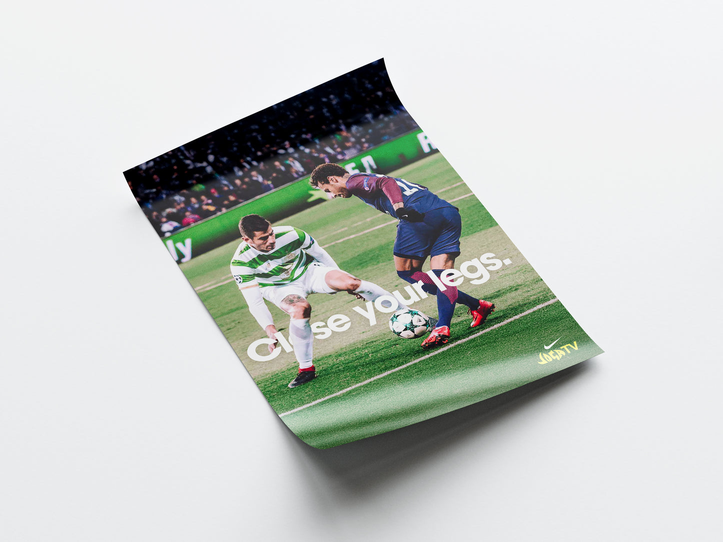 Neymar Jr. 'Close Your Legs' Poster