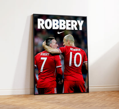 Robben & Ribery 'Robbery' Poster