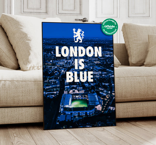 Chelsea 'London Is Blue' Poster