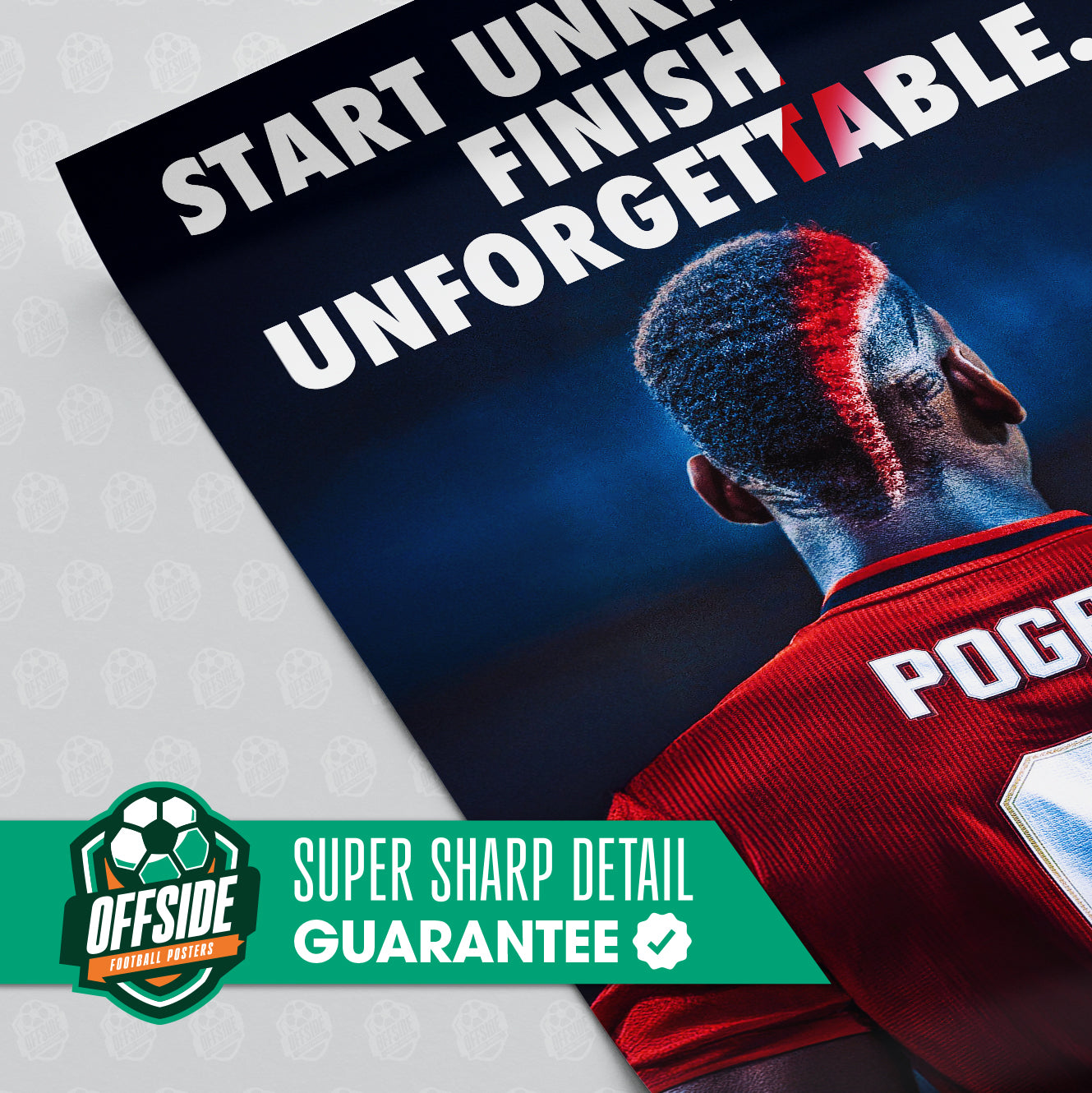 Paul Pogba 'Unforgettable' Poster