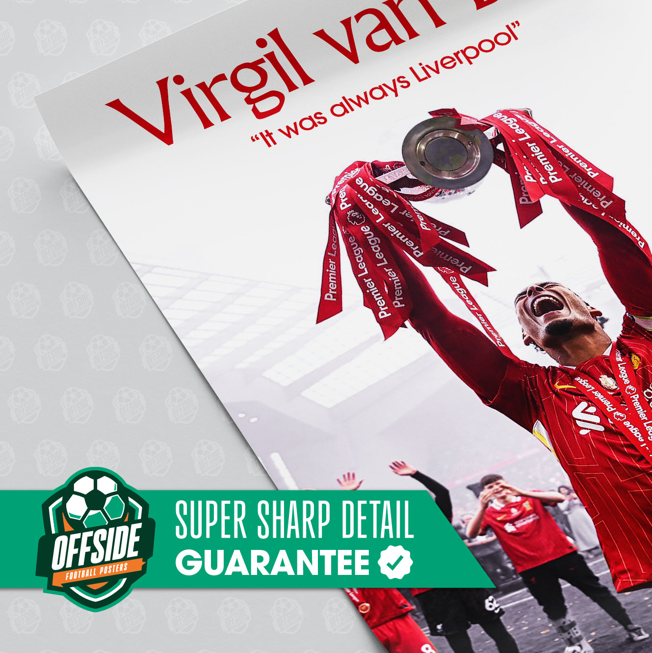 Virgil van Dijk 'Always Liverpool' Poster