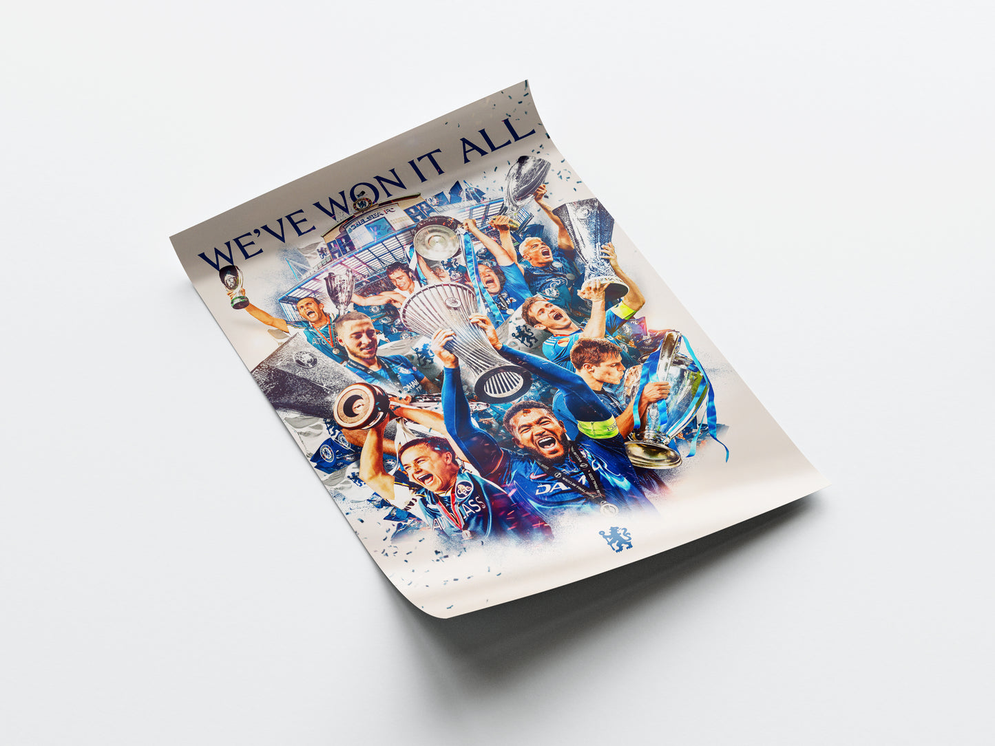 Chelsea 'We've Won It All' Poster