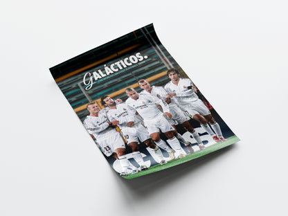 Real Madrid 'Galacticos' Poster