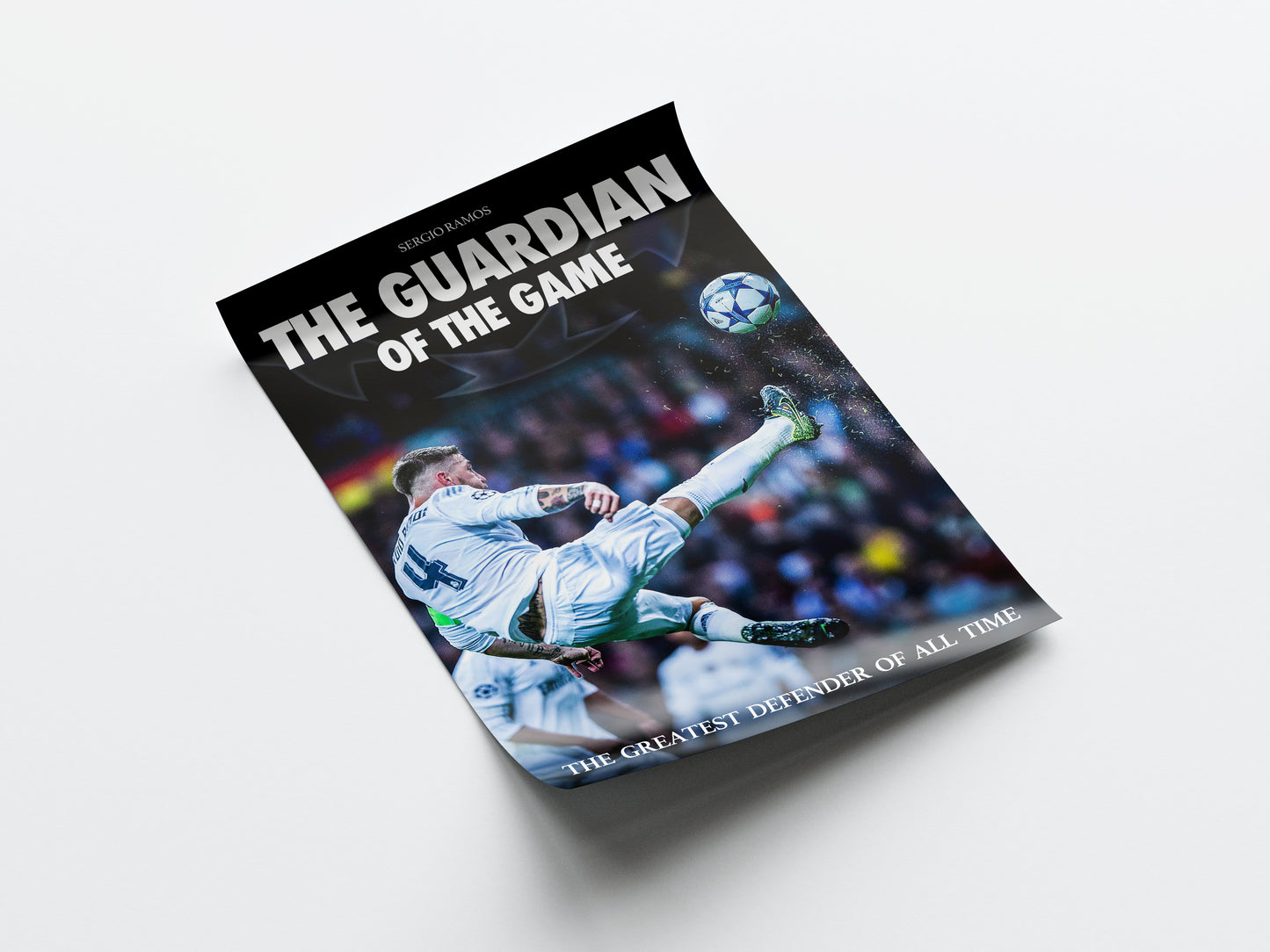 Sergio Ramos 'Guardian Of The Game' Poster