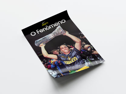 Ronaldo 'O Fenômeno' Poster