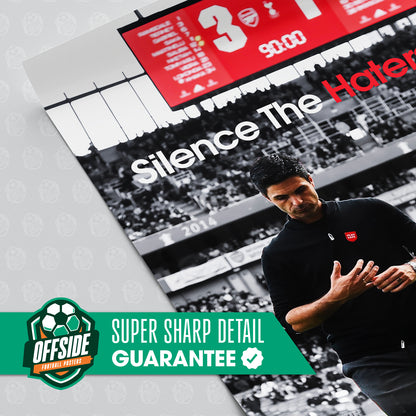 Mikel Arteta 'Silence The Haters.' Poster