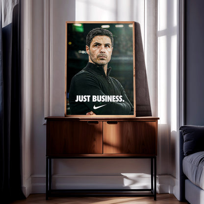 Mikel Arteta 'Just Business' Poster