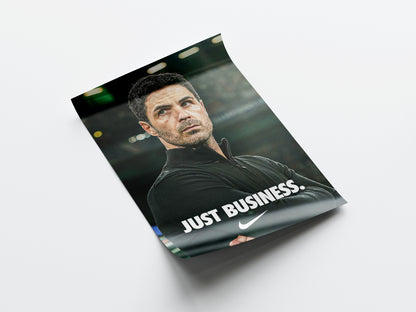 Mikel Arteta 'Just Business' Poster