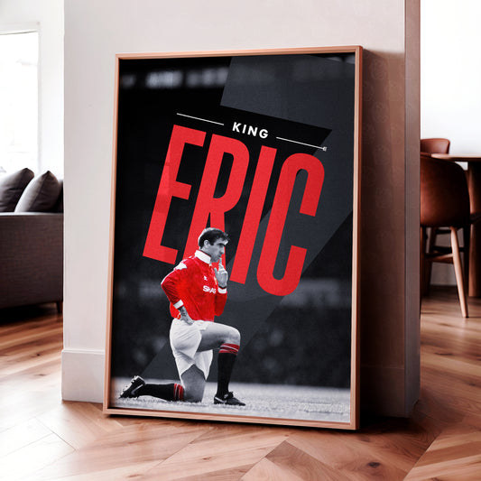 Eric Cantona 'King Eric' Poster