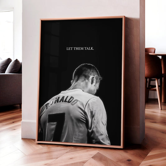 Cristiano Ronaldo 'Let Them Talk' Poster