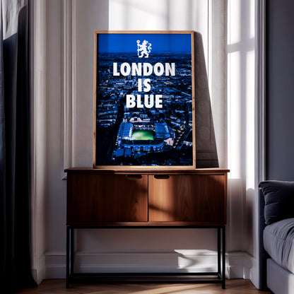 Chelsea 'London Is Blue' Poster