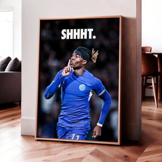 Noni Madueke 'Shhht' Poster