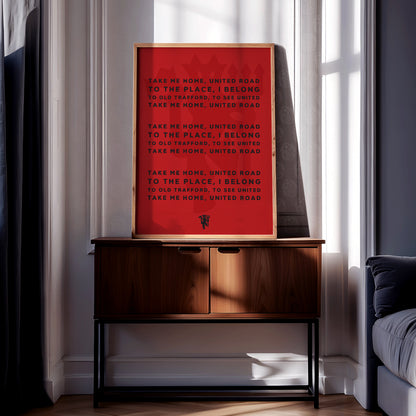 Manchester United Chant 'Take Me Home' Poster