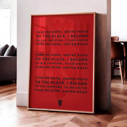 Manchester United Chant 'Take Me Home' Poster