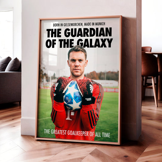 Manuel Neuer 'Guardian Of The Galaxy' Poster
