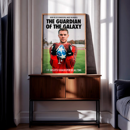 Manuel Neuer 'Guardian Of The Galaxy' Poster