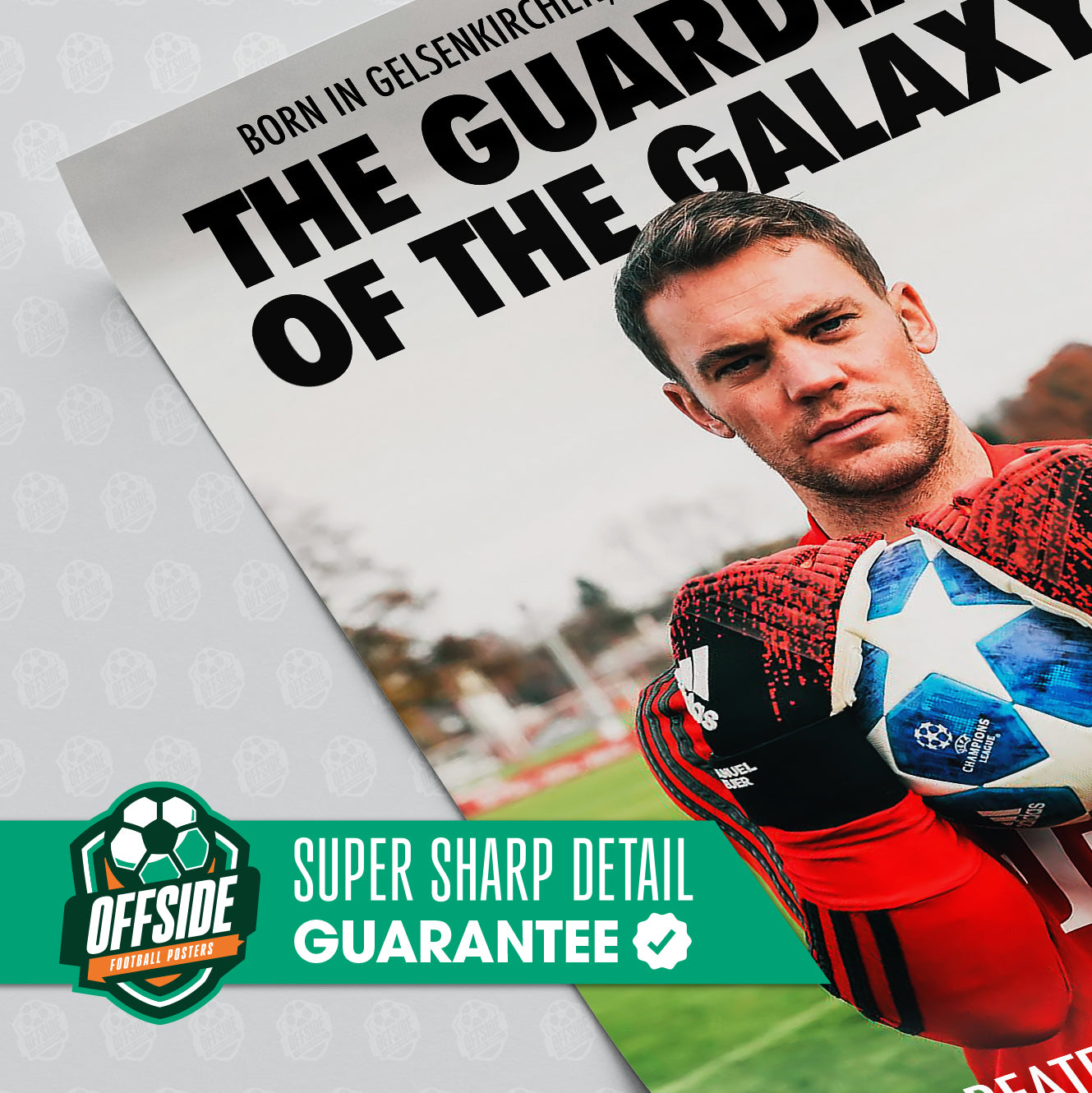 Manuel Neuer 'Guardian Of The Galaxy' Poster