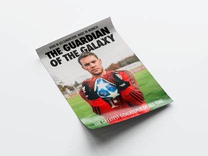 Manuel Neuer 'Guardian Of The Galaxy' Poster