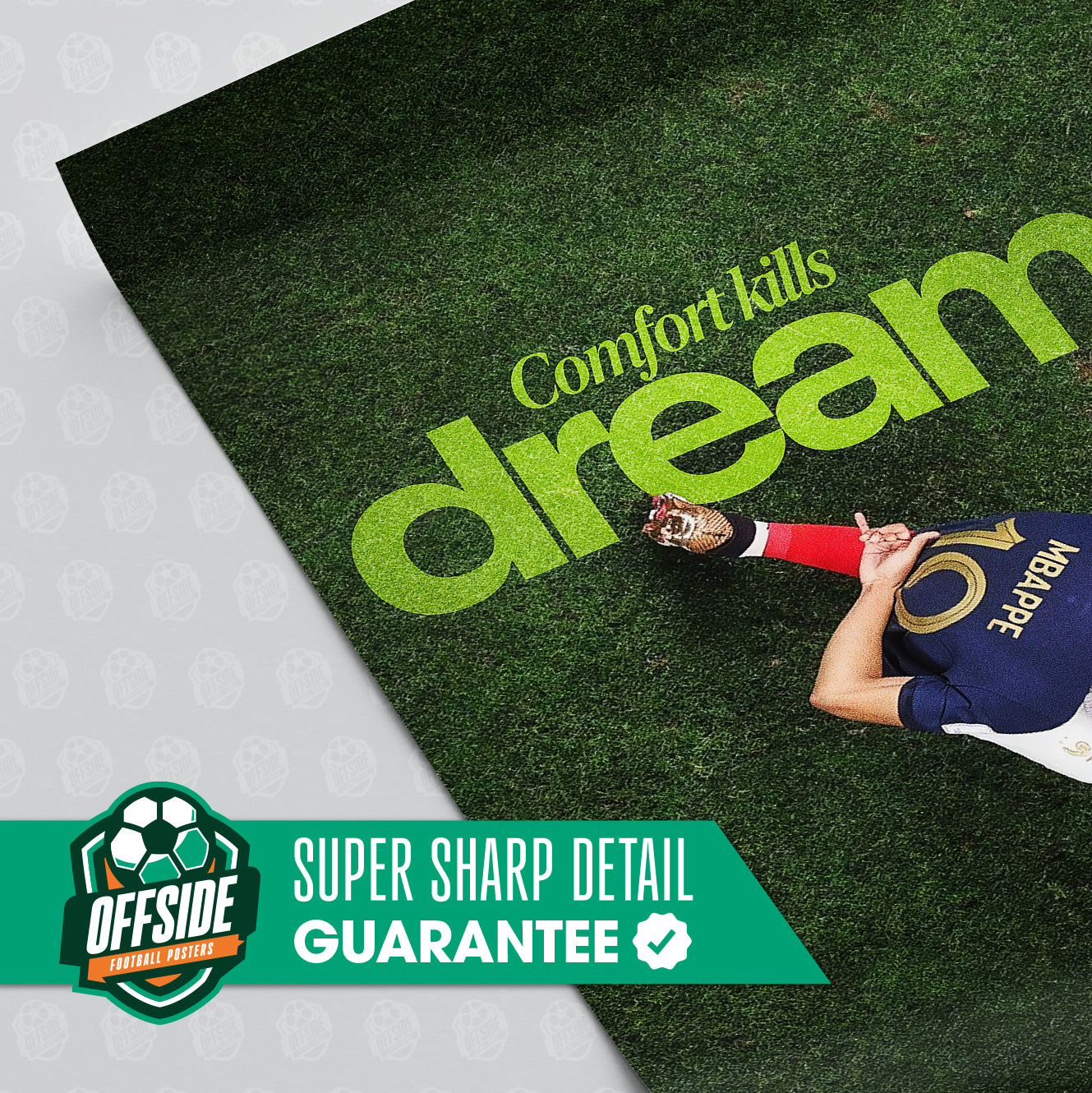 Kylian Mbappe 'Comfort Kills Dreams' Poster