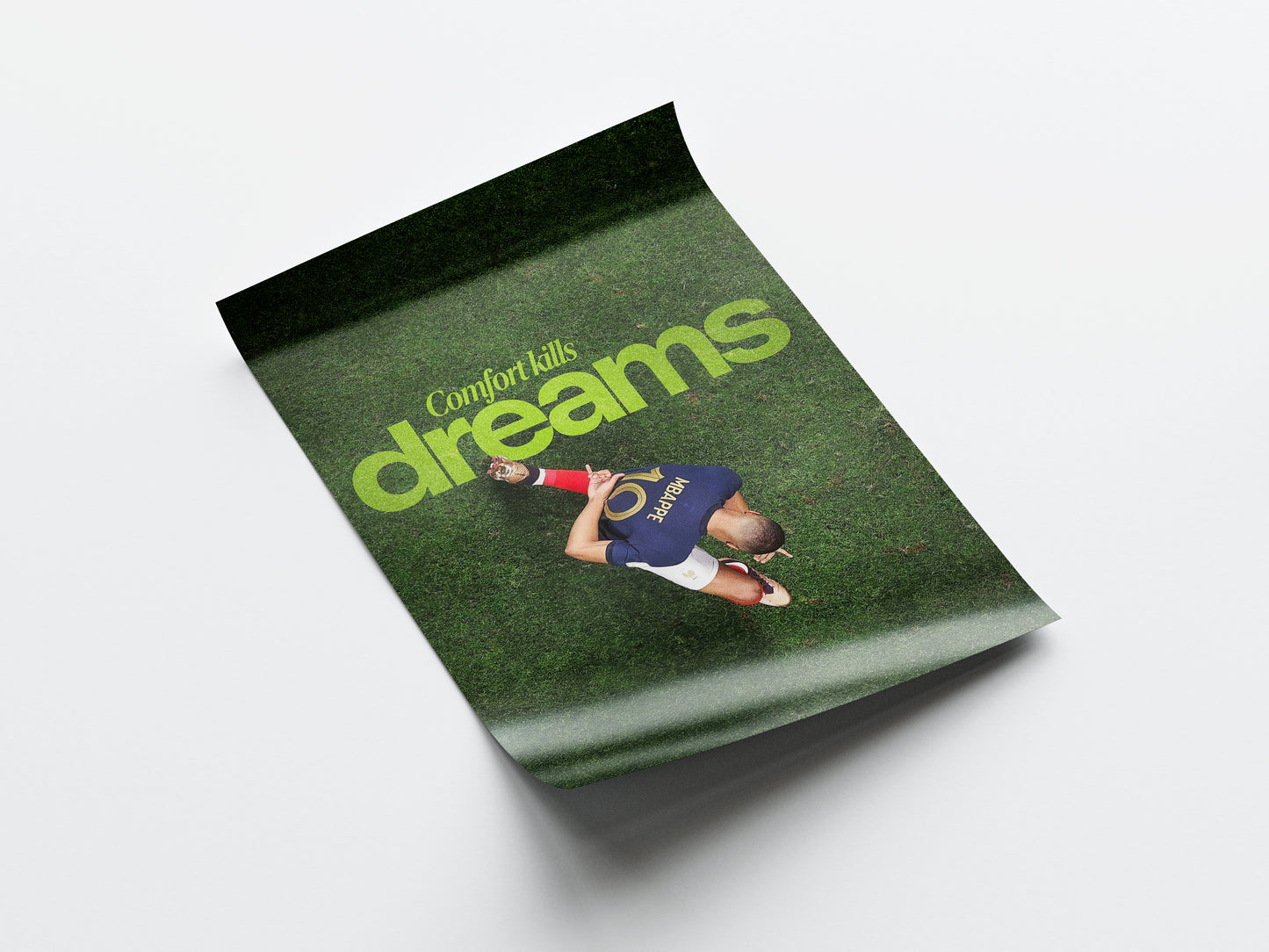 Kylian Mbappe 'Comfort Kills Dreams' Poster