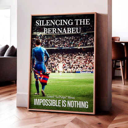Lionel Messi 'Silencing The Bernabeu' Poster