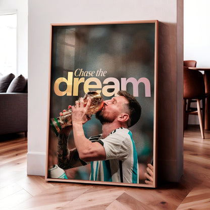 Lionel Messi 'Chase The Dream' Poster