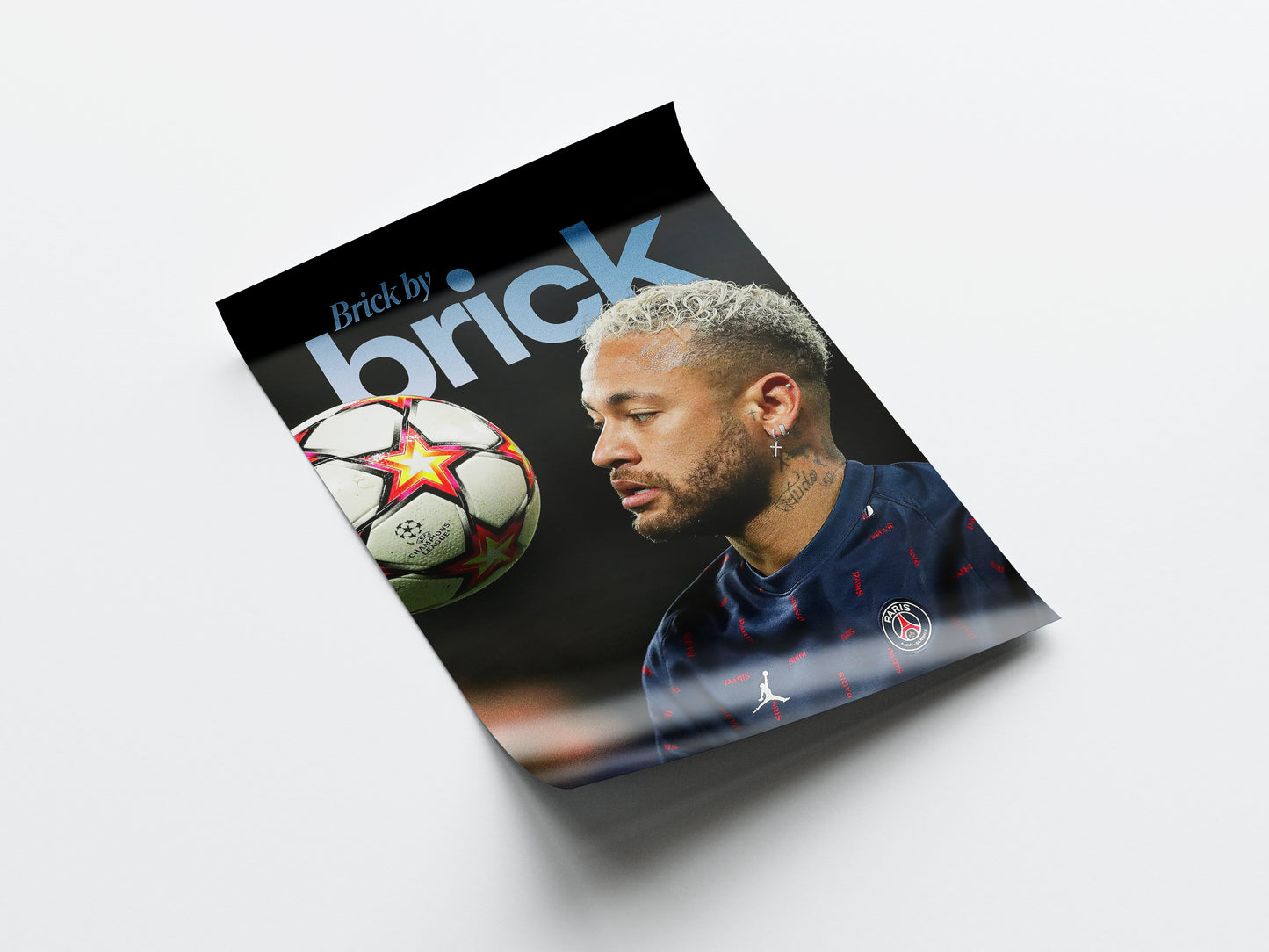 Neymar Jr. 'Brick By Brick' Poster