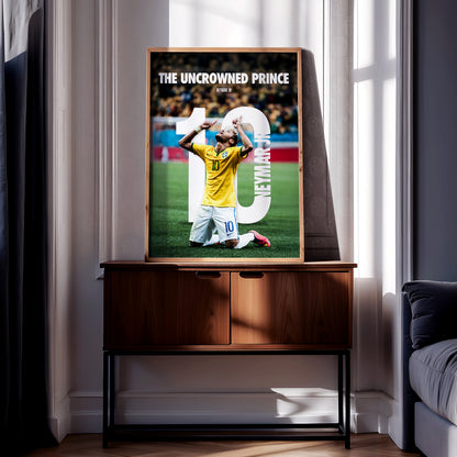 Neymar 'The Uncrowned Prince' Poster