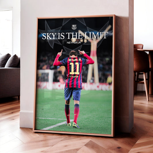 Neymar 'Sky Is The Limit' Poster