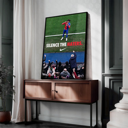 Michael Olise 'Silence The Haters.' Poster