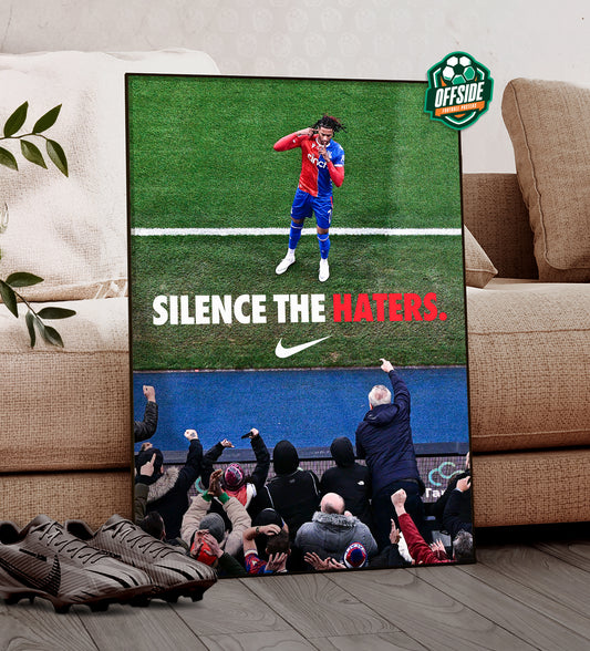 Michael Olise 'Silence The Haters.' Poster