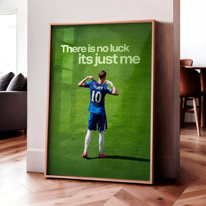 Cole Palmer 'No Luck, Just Me' Poster