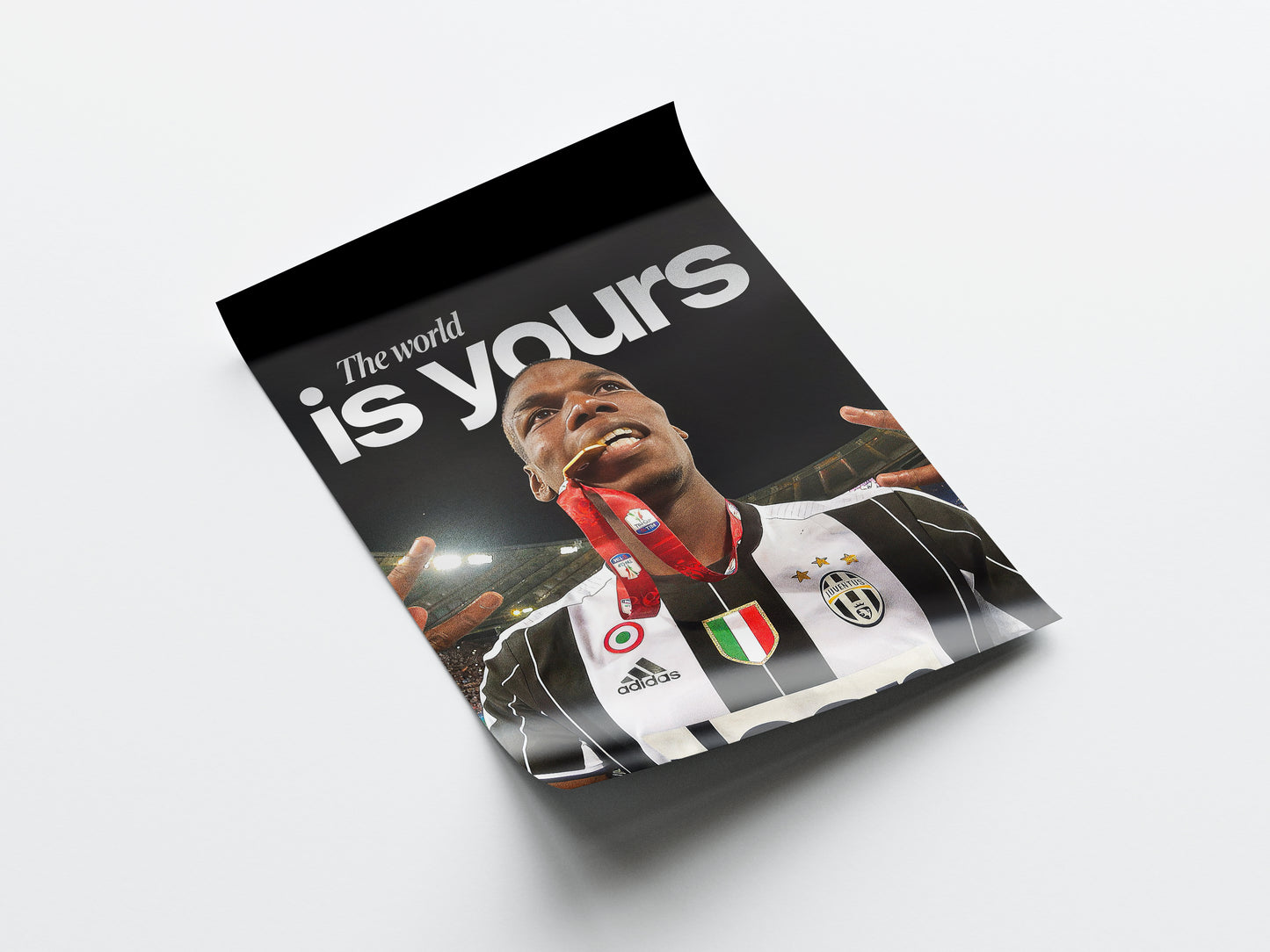 Paul Pogba 'The World Is Yours' Poster