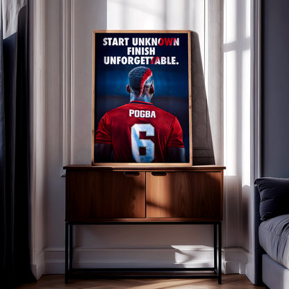 Paul Pogba 'Unforgettable' Poster