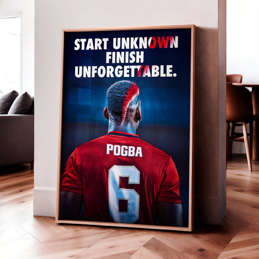 Paul Pogba 'Unforgettable' Poster