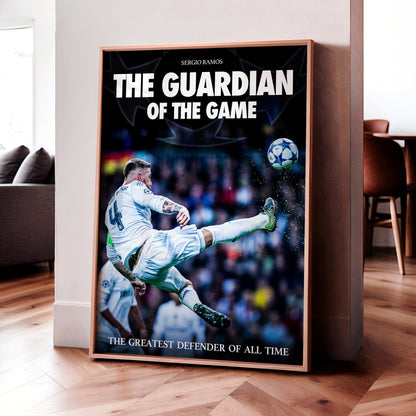 Sergio Ramos 'Guardian Of The Game' Poster