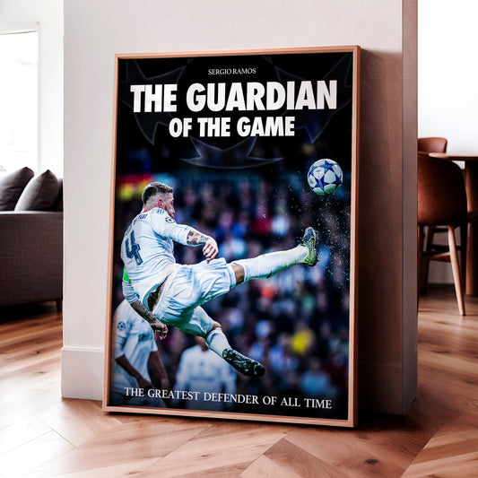 Sergio Ramos 'Guardian Of The Game' Poster