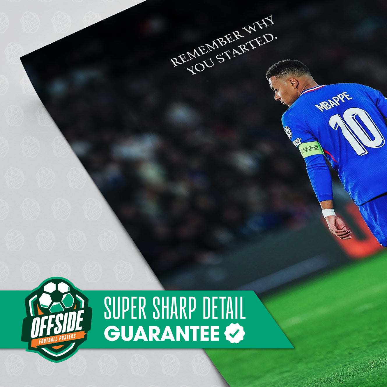 Kylian Mbappe 'Remember Why You Started' Poster