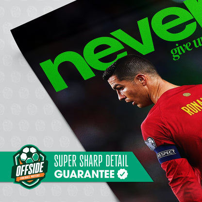 Cristiano Ronaldo 'Never Give Up' Poster