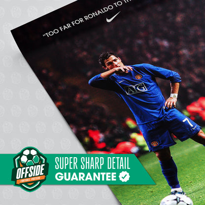 Cristiano Ronaldo 'Too Far' Poster