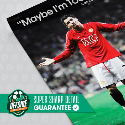 Cristiano Ronaldo 'Too Good' Poster