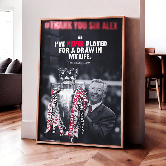 Sir Alex Ferguson Quote Poster