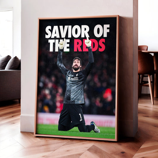 Alisson Becker 'The Reds Savior' Poster