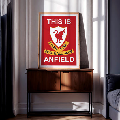 Liverpool 'This Is Anfield Sign' Poster