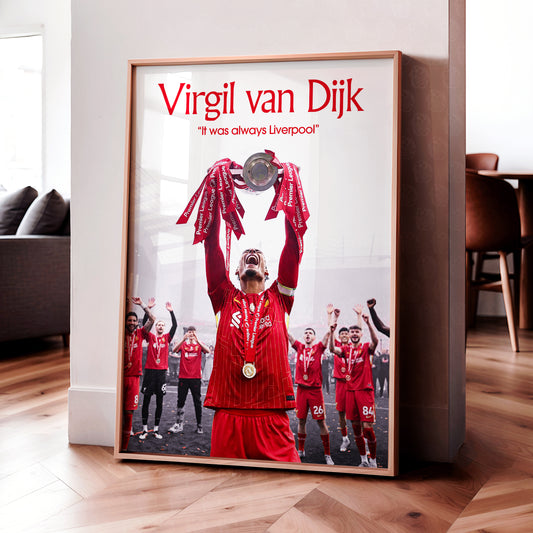 Virgil van Dijk 'Always Liverpool' Poster