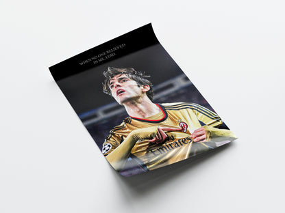Kaka 'Believe' Poster