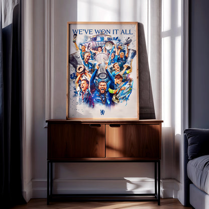 Chelsea 'We've Won It All' Poster