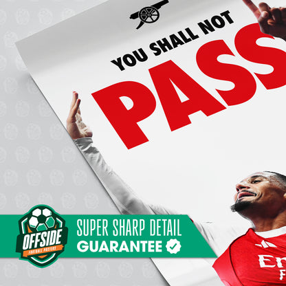 Saliba & Gabriel 'You Shall Not Pass' Poster